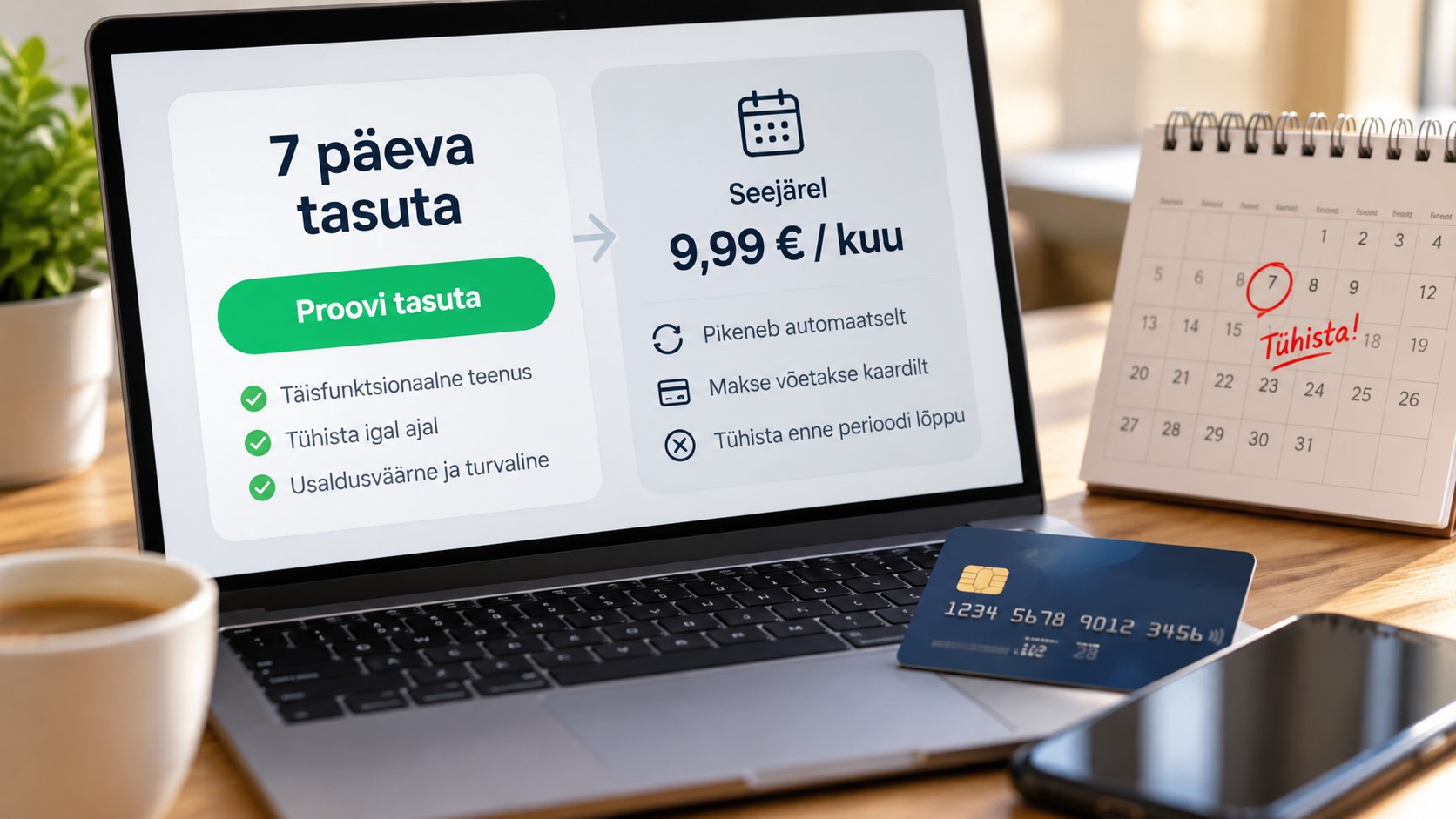 Miks võib tasuta prooviperiood muutuda märkamatult tasuliseks tellimuseks?